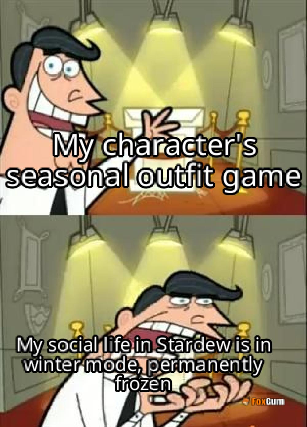 meme about character customization, Stardew Valley, mods, seasonal outfits