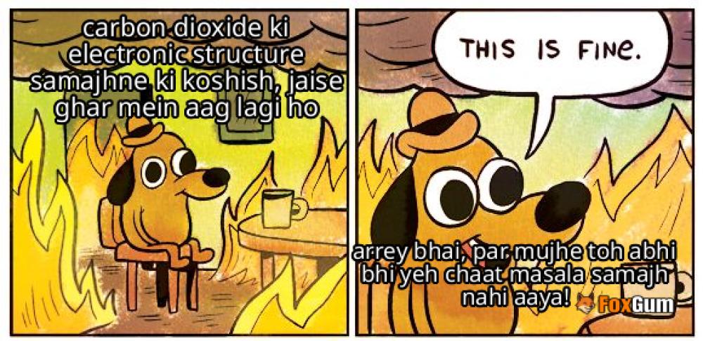 meme about विज्ञान, कार्बन डाइऑक्साइड, इलेक्ट्रॉन, बिंदु संरचना