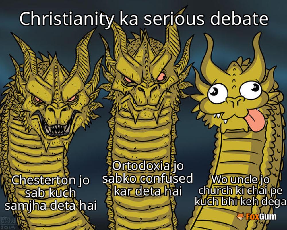 meme about Christianity, Ortodoxia, Chesterton, apologetics