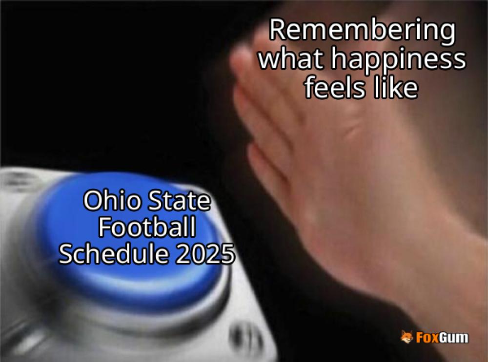 meme about 2025, Ohio State, football schedule, college football