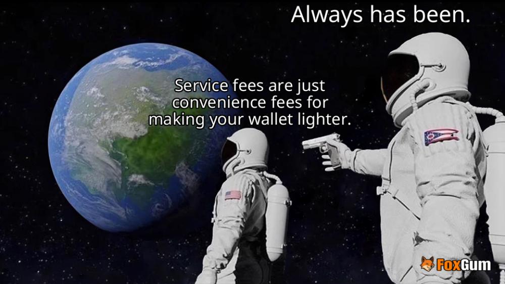 meme about consumer rights, business ethics, service fees, convenience fees