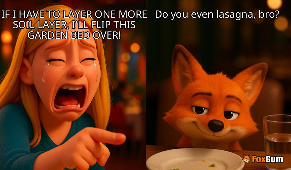 meme about gardening tips, raised garden bed, lasagna gardening, soil layers