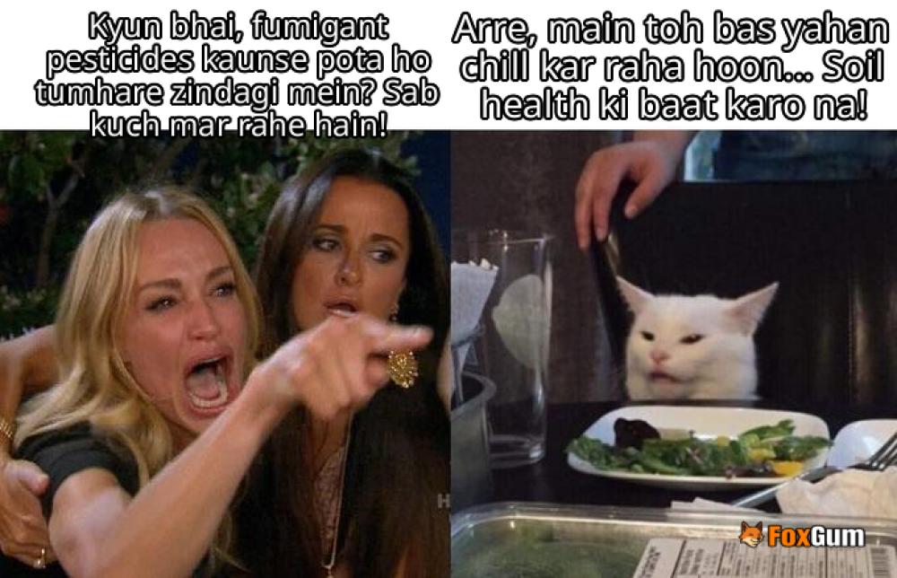 meme about agriculture, fumigant pesticides, pest control, soil health