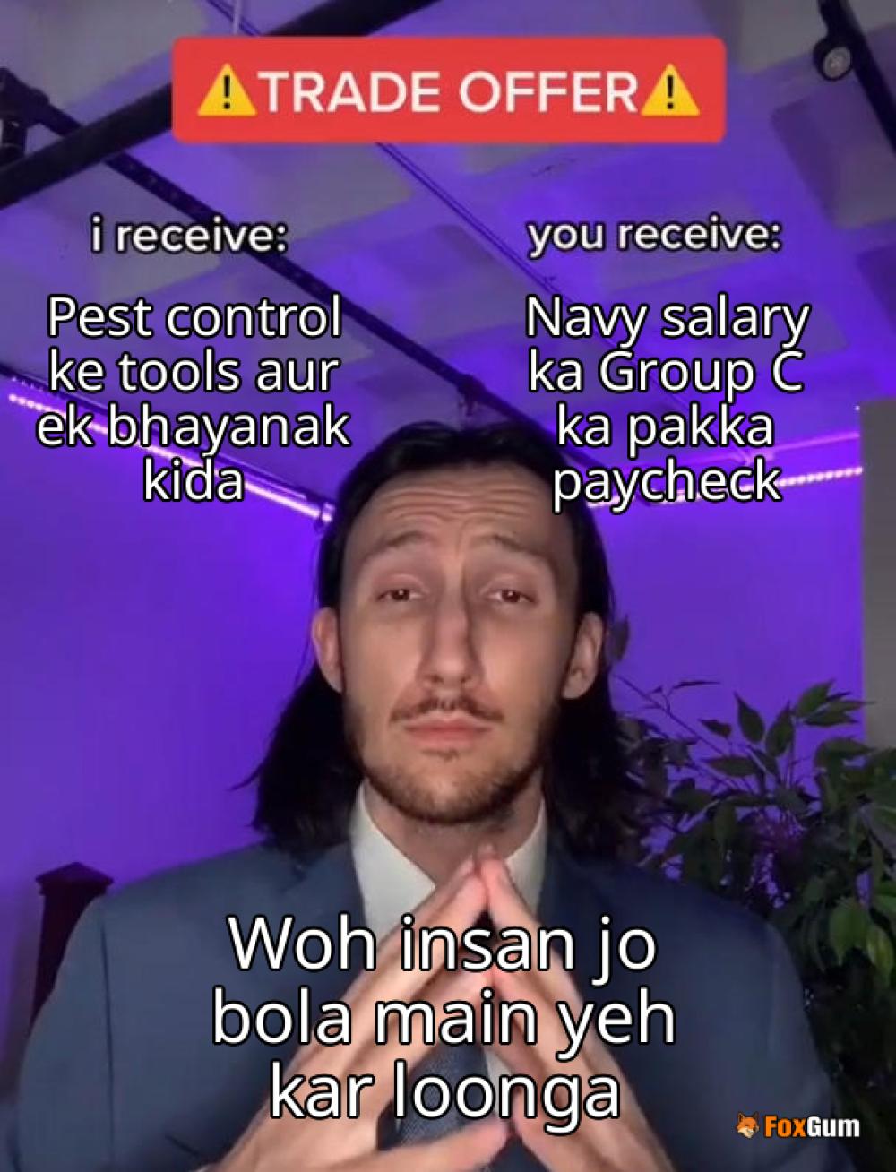 meme about pest control, Navy salary, Group C, salary structure