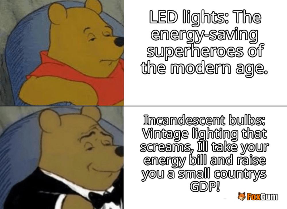 meme about energy efficiency, lighting, LED, incandescent bulbs