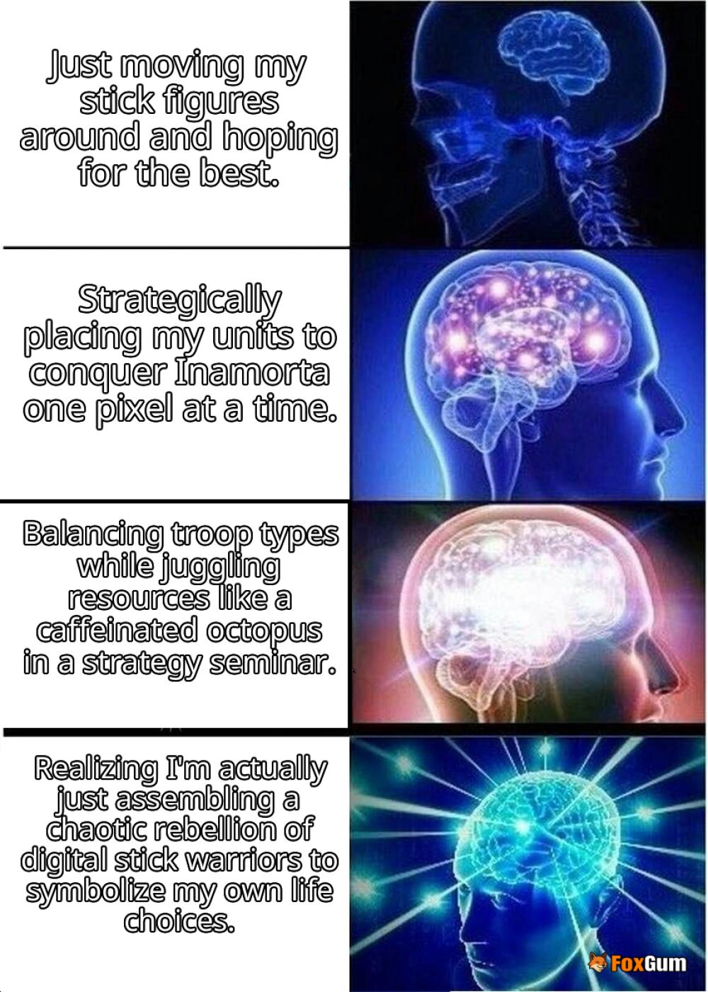 meme about gaming, strategy games, Stick War, Inamorta